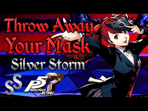 Persona 5 Royal: Throw Away Your Mask (Rock Cover) | Silver Storm