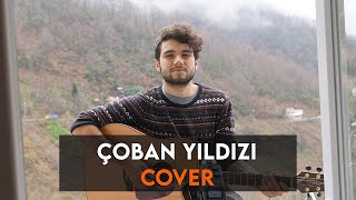 Arda Sezen - Çoban Yıldızı (Teoman Cover)