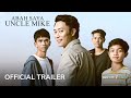 Abah Saya, Uncle Mike | Official Trailer | Di Pawagam 28 Ogos 2025