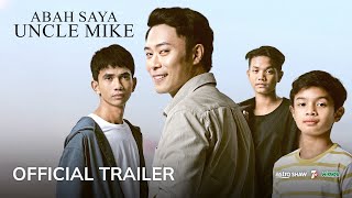 Abah Saya, Uncle Mike | Official Trailer | Di Pawagam 28 Ogos 2025