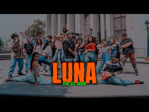 Feid, ATL Jacob - LUNA | Dance Coregrafía