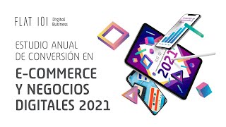 Estudio de conversión en E-commerce 2021
