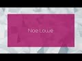 Noe Lowe Appearance