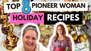 Best Pioneer Woman Holiday Recipes