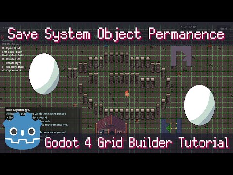 Saving and Loading Objects Placed During Gameplay ~ Godot 4 Tutorial (Grid Builder Plugin)