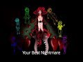 (REMASTERED) Your Best Nightmare (Original Lyrics) [BIG COLLAB]