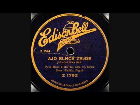 Milan Timotić - Ajde, s'lnce zajde