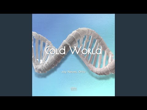 Cold World