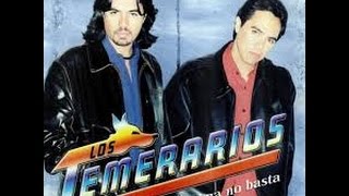 Los Temerarios - Siempre Te Amare