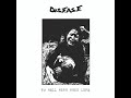 Disease To Hell With This Life Full Album