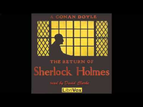 The Return of Sherlock Holmes (Version 3) (FULL Audiobook)