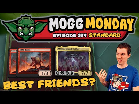 👺 Mogg Monday: Episode 189 - Honorary Goblin... Atraxa? ⚫🔴 - (Standard)