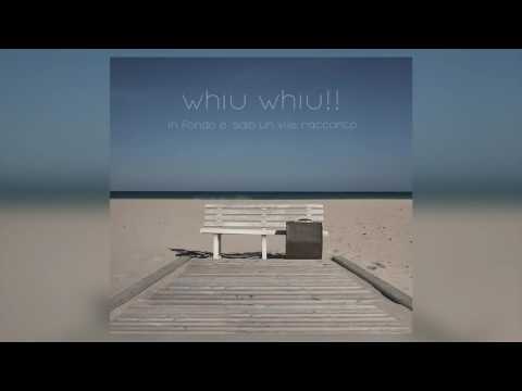 Whiu Whiu!! - A denti stretti