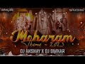 Moharam New Song 2023 DJ Omkar X DJ Akshay Kolhapur 7020564818