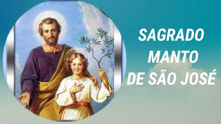 O PODER DO SAGRADO MANTO DE SO JOS