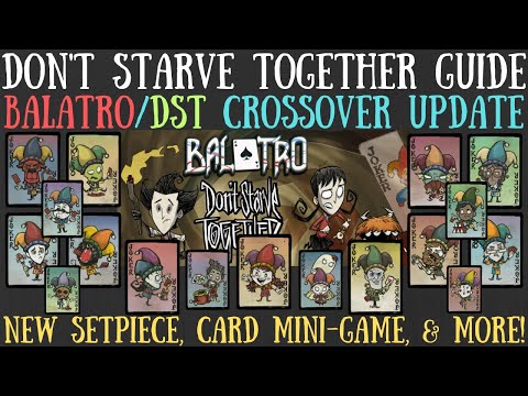 NEW OFFICIAL Balatro/Don't Starve Together Crossover Update - Don't Starve Together Guide