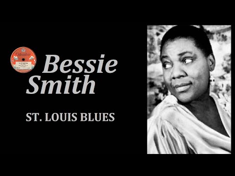 St. Louis Blues (1925) • Bessie Smith | 1001 Songs