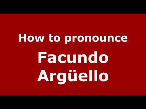 How to pronounce Facundo Argüello (Spanish/Argentina) - PronounceNames.com