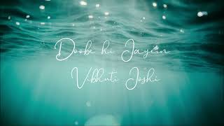 Doobe Hi Jayein song artwork