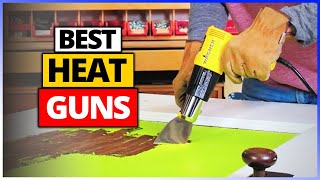 Best Heat Guns 2026 - Top 5 Heat Gun Picks 🔥