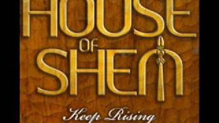 House Of Shem Move as one