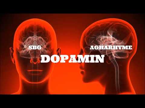 SBG & Agharhyme - Dopamin