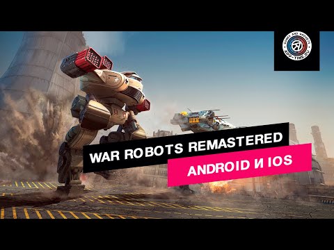 Видео War Robots Remastered #2