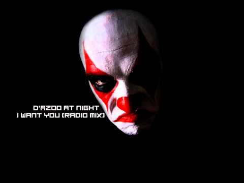 D'azoo At Night - I Want You ( Radio Mix ) #8