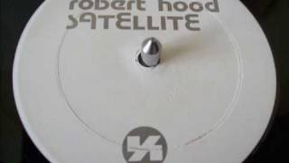 Robert Hood - Satellite (Hardwax) 1996