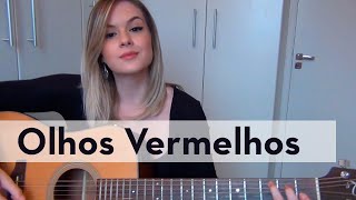 Olhos Vermelhos | Capital Inicial | Cover Carina Mennitto