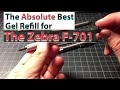 The Absolute Best Gel Refill for the Zebra F-701