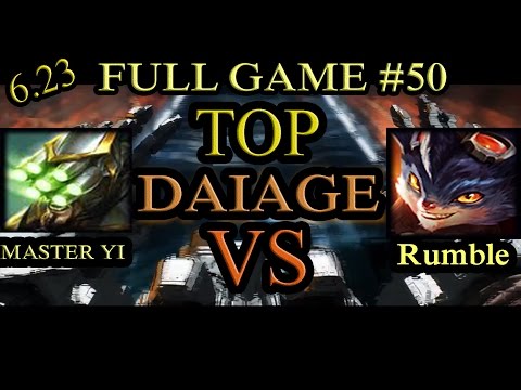 TANK MASTER YI VS Rumble TOP - TOP WITH SMITE - FULL GAME #50 - PATCH 6.23 - DAIAGE
