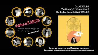 #freshbeats | Drugdealer - Suddenly (ft. Weyes Blood)