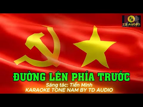 KARAOKE || ĐƯỜNG LÊN PHÍA TRƯỚC || TONE NAM Fm || BEAT HAY CÓ BÈ