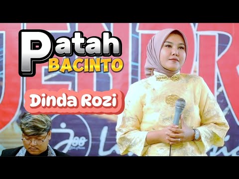 DINDA ROZI - PATAH BACINTO ( LIVE ORGEN TUNGGAL )