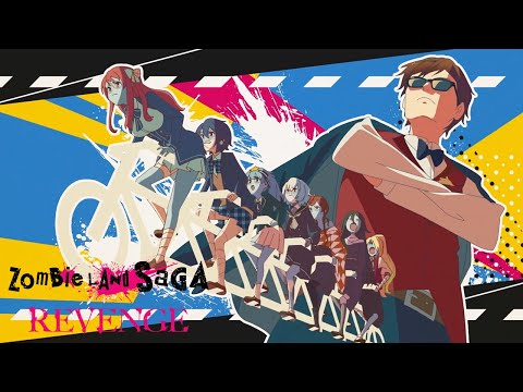 Zombie Land Saga: Revenge Opening