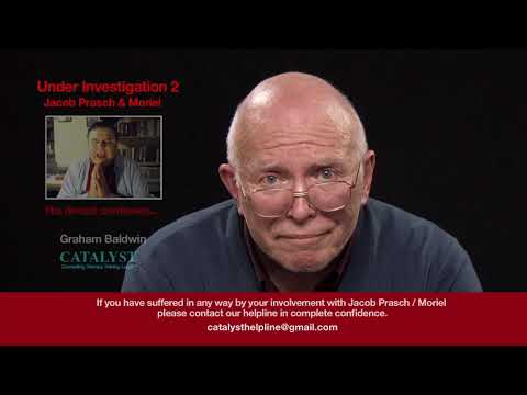 Jacob Prasch - Moriel under investigation (Servus Christi) - part 2 - catalyst Graham Baldwin