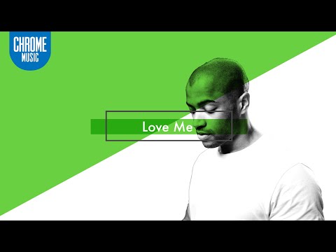 Reece Lemonius - Love Me (ORIGINAL)