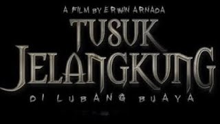 Download lagu FILM HOROR INDONESIA - TUSUK JELANGKUNG DILUBANG BUAYA mp3