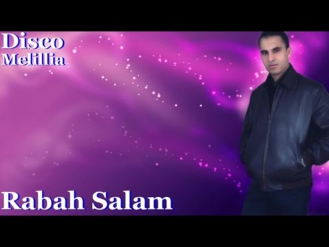 TÉLÉCHARGER RABAH SALAM SAHRA SALAM TÉLÉCHARGER SAHRA RABAH