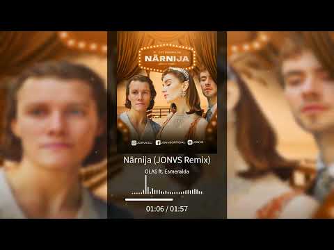 OLAS ft. Esmeralda - Nārnija (JONVS Remix)