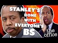 Stanley's Done With Everyone's BS  - The Office US