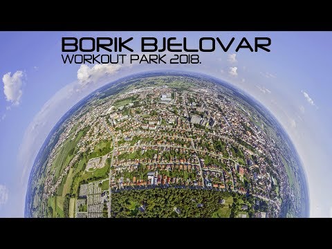 Borik Bjelovar Workout Park 2018. by Artistic Bjelovar 4K