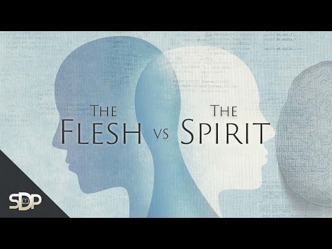 The Battle in the Mind - The Flesh vs The Spirit