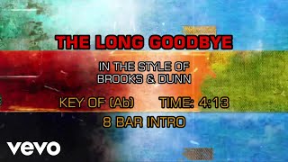Brooks &amp; Dunn - The Long Goodbye