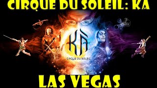 Ka By Cirque Du Soleil Review 2020
