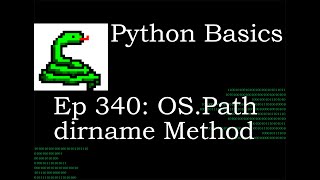 Python Basics Os Path Dirname Method
