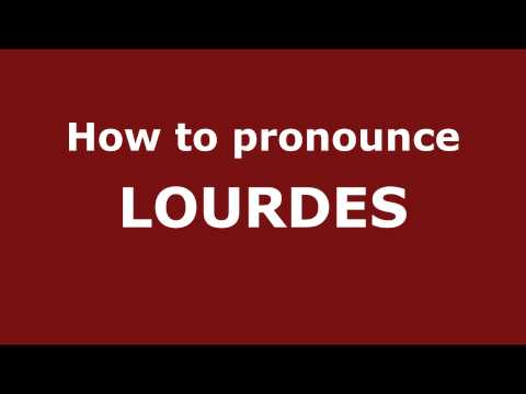 How to Pronounce LOURDES in Spanish - PronounceNames.com