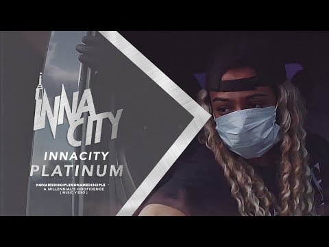 NoNameDisciple - A Millennial's Godfidence #Platinum [ Music Video ] | InnaCityUK