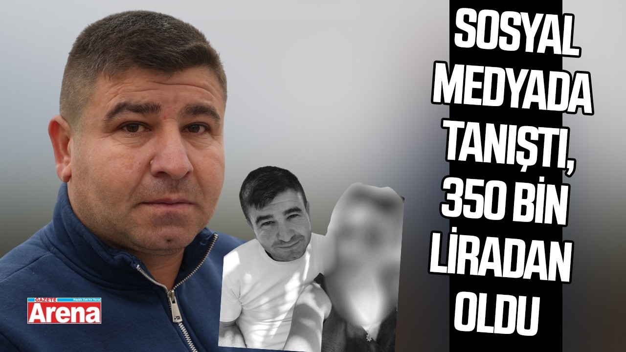 Sosyal medyada tanıştı: 350 bin liradan oldu